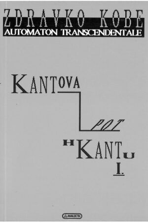 Automaton transcendentale I. Kantova pot h Kantu