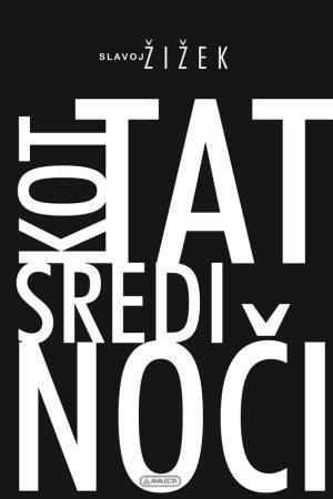 Kot tat sredi noči. Kako misliti kapital