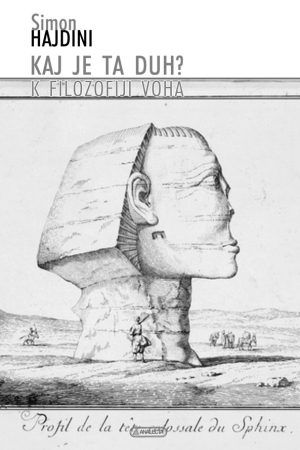 Kaj je ta duh? K filozofiji voha