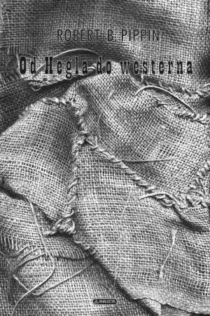 Od Hegla do westerna