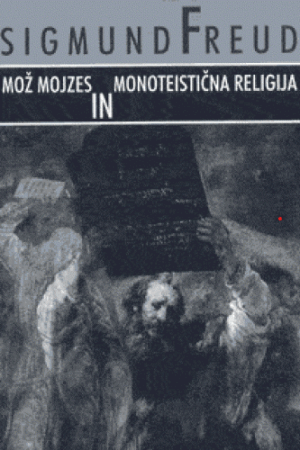 Mož Mojzes in monoteistična religija