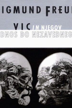 Vic in njegov odnos do nezavednega