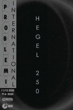 Problemi International 4: Hegel 250