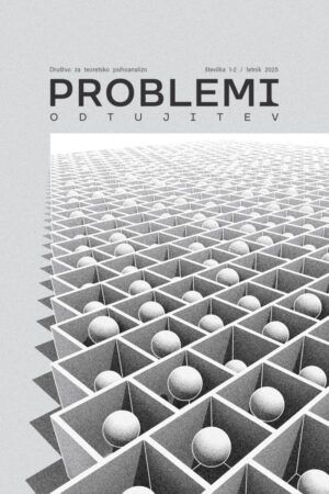 Problemi 1-2/2025: ODTUJITEV